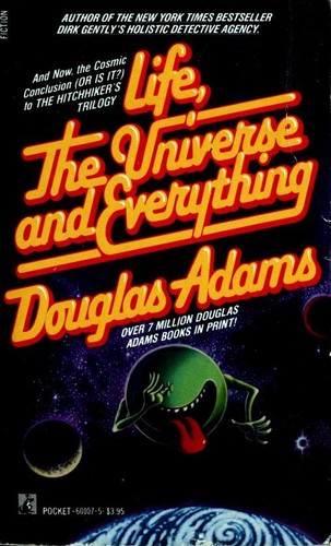Douglas Adams: Life, the Universe and Everything (Paperback, 1985, Pocket Books)