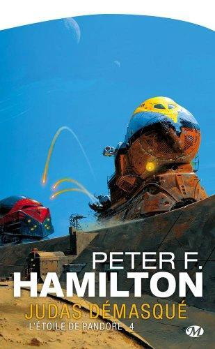 Peter F. Hamilton: L'Étoile de Pandore, tome 4 (French language, 2009, Milady)