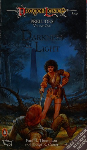 Thompson, Paul B.: Darkness and light (1989, Penguin in association with TSR, Inc)