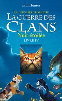 Erin Hunter: La Guerre des Clans : La Dernière Prophétie (French language, 2010, Pocket Jeunesse)