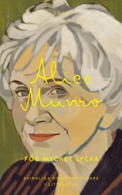 Amos Oz: För mycket lycka (Hardcover, Swedish language, 2018, Atlas)