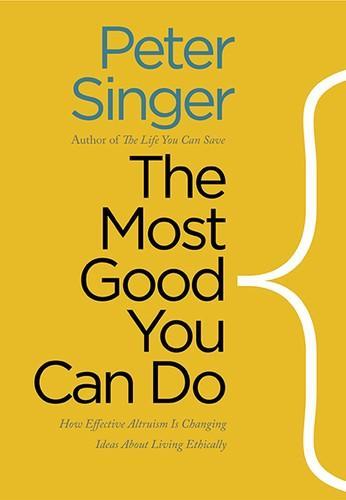 Peter Singer: The Most Good You Can Do (2015)