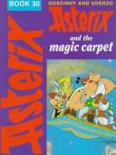 Albert Uderzo, René Goscinny: Asterix and the Magic Carpet (Hardcover, 1988, Hodder Children's Books)