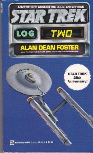 Alan Dean Foster: Star Trek: Log Two (Star Trek: Log, #2) (1979)