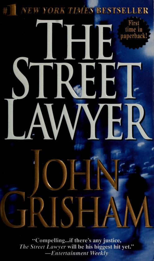 John Grisham: The Street Lawyer (Paperback, 1999, Island Books)