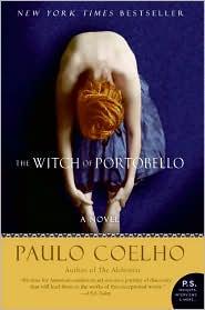 Paulo Coelho: The Witch of Portobello (Paperback, 2007, Harper Perennial)