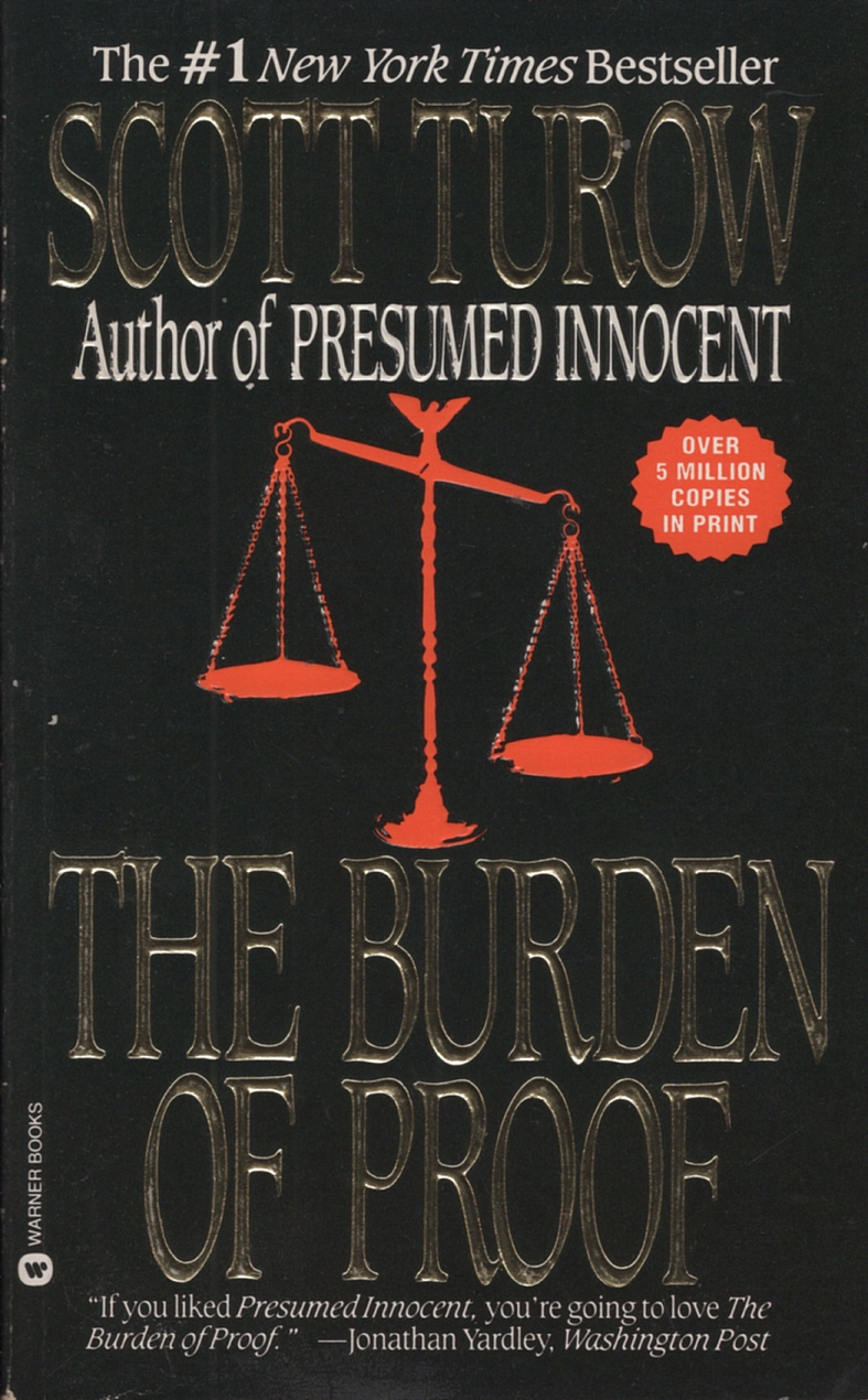 Scott Turow: The Burden of Proof (Paperback, 1990, Warner Books)