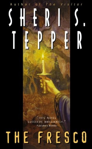 Sheri S. Tepper: The Fresco (Paperback, Harper Voyager)