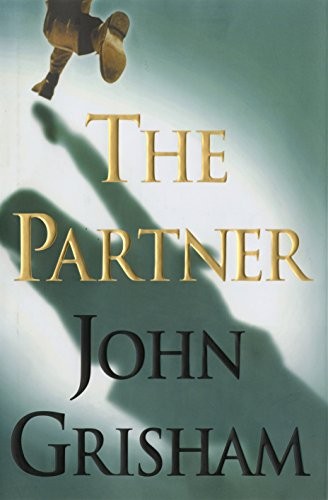 John Grisham: The Partner (Hardcover, 1997, Doubleday)