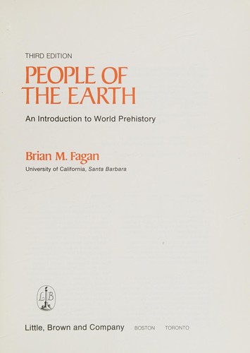 Brian M. Fagan: People of the Earth (1980, Little, Brown)