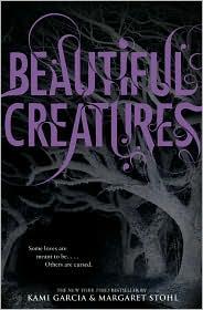 Kami Garcia, Margaret Stohl: Beautiful Creatures (2010, Little, Brown)