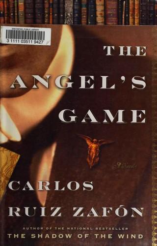 Carlos Ruiz Zafón: The Angel's Game (2009)