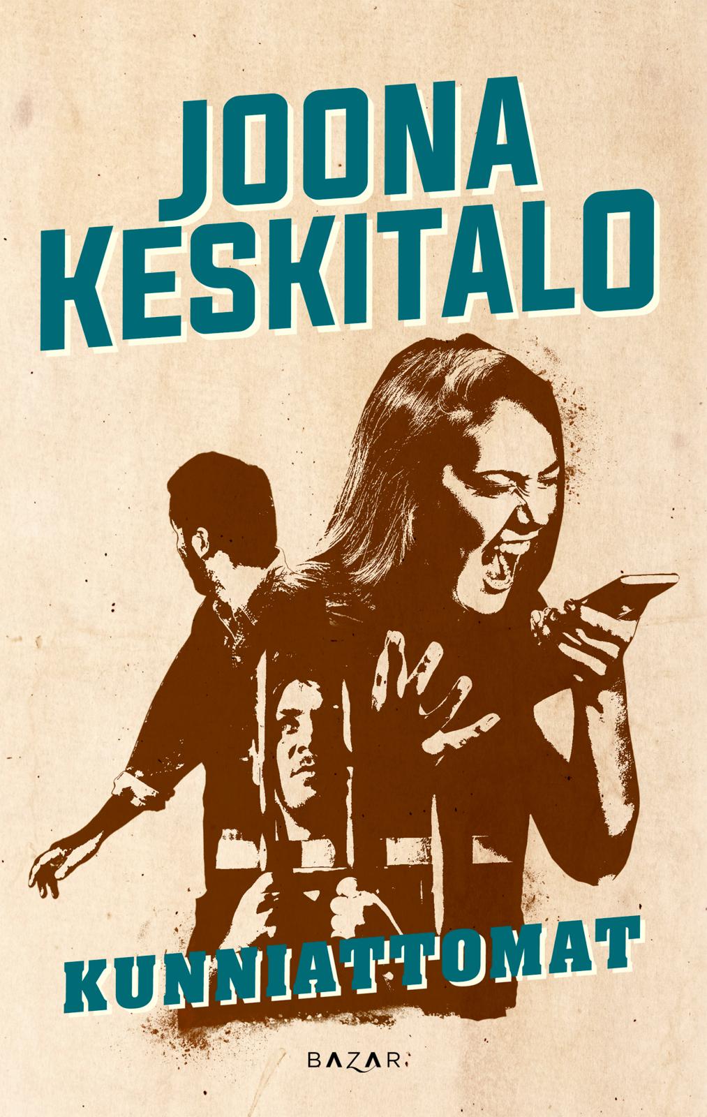 Joona Keskitalo: Kunniattomat (Hardcover, Finnish language, 2022, Bazar Kustannus)