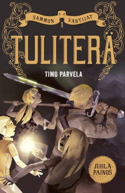 Timo Parvela: Sammon vartijat (Hardcover, Finnish language, 2007, Tammi)