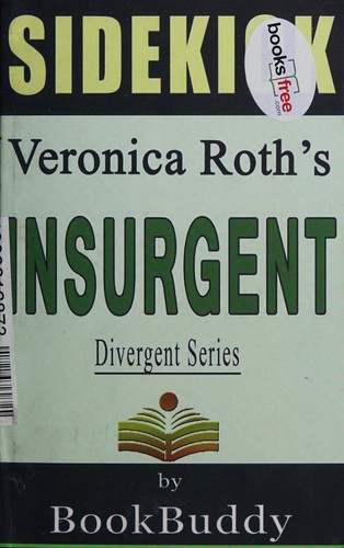 BookBuddy: Analysis of Veronica Roth's Insurgent (2014, BookBuddy)