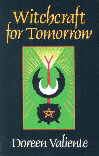 Doreen Valiente: Witchcraft for Tomorrow (Paperback, 1993, Robert Hale Ltd)