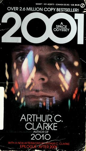 Arthur C. Clarke: 2001 (1982, New American)