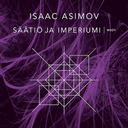 Isaac Asimov: Säätiö ja imperiumi (AudiobookFormat, suomi language, 2021, WSOY)