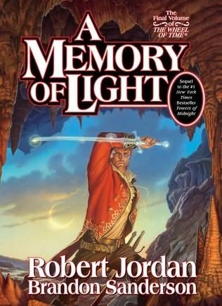 A Memory of Light (Hardcover, 2013, Tor)