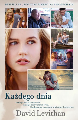 David Levithan: Każdego dnia (Paperback, Polish language, 2018, Wydawnictwo Dolnośląskie)
