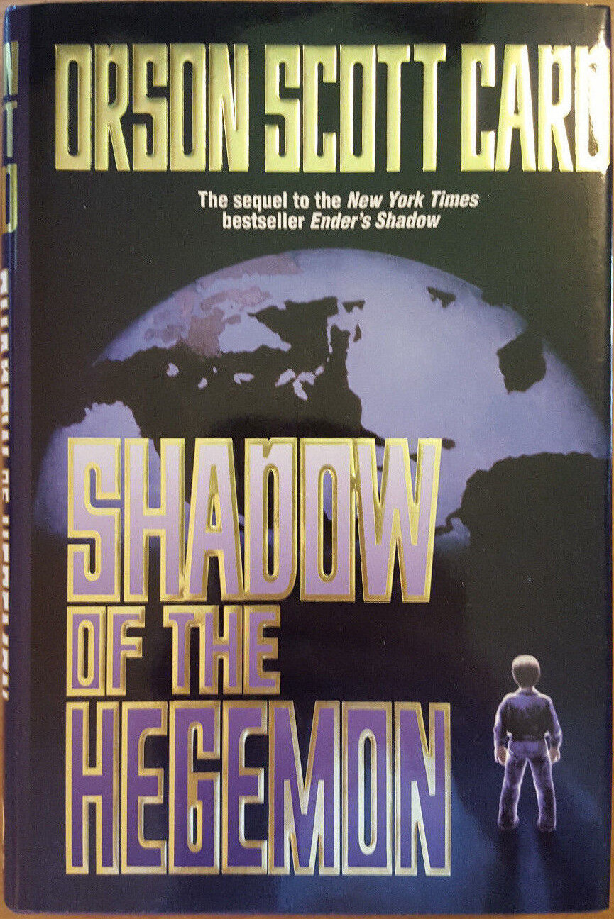 Orson Scott Card: Shadow of the Hegemon (Hardcover, 2001, Tor Books)