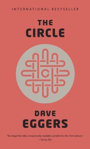 Dave Eggers: The Circle