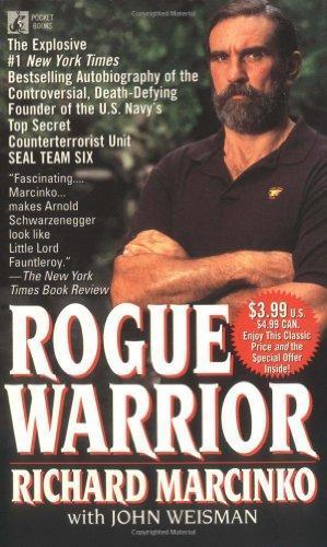 Richard Marcinko: Rogue Warrior (Rogue Warrior, #1) (1997)