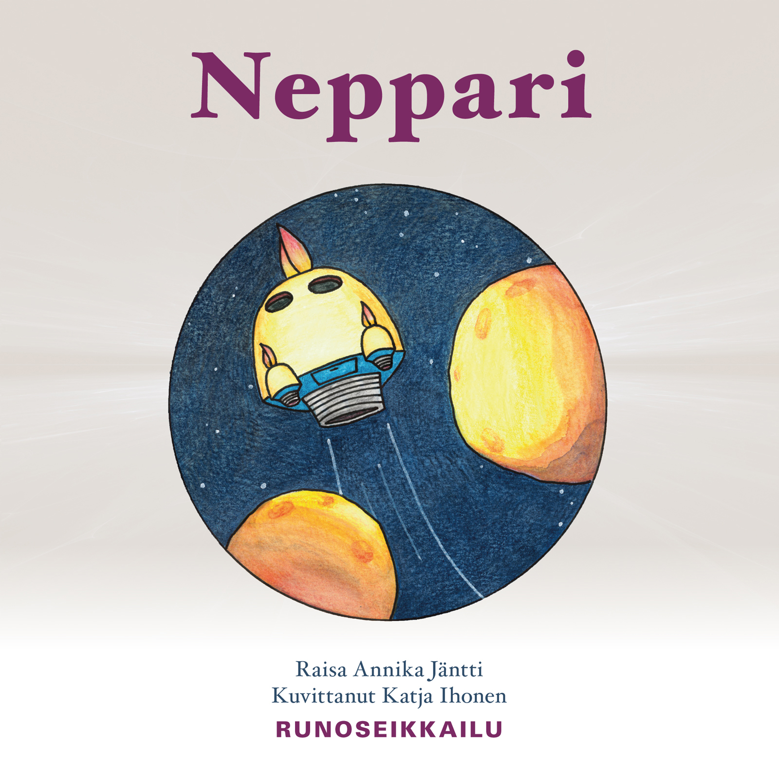 Raisa Jäntti, Katja Ihonen: Neppari (Paperback, Finnish language, 2019, Puru-kollektiivi)