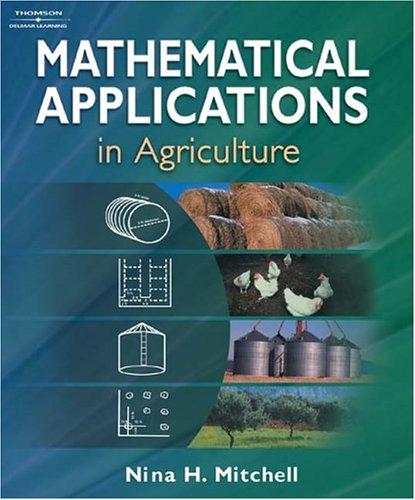 Nina H. Mitchell: Mathematical Applications in Agriculture (Paperback, 2003, Cengage Delmar Learning)