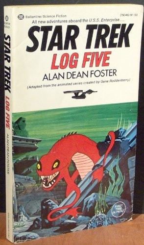 Alan Dean Foster: STAR TREK LOG FIVE (1975, Ballantine Books)