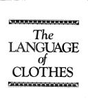 Alison Lurie: The language of clothes (1981, Random House)