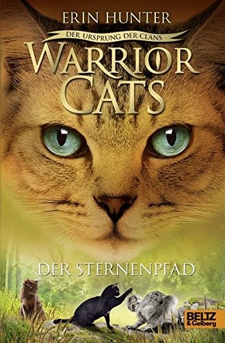 Erin Hunter: Warrior Cats Staffel 5/06. Der Ursprung der Clans. Der Sternenpfad (Hardcover, 2016, Beltz GmbH, Julius)