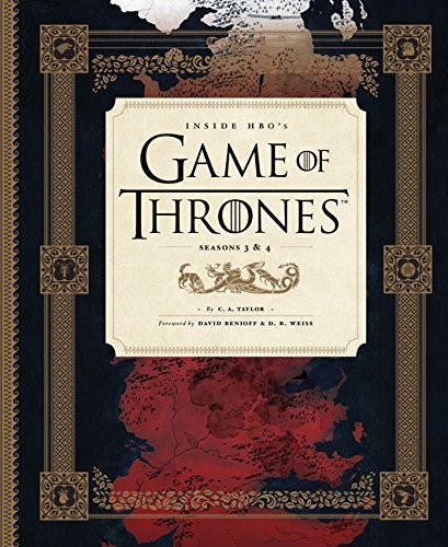 D. B. Weiss, C. A. Taylor, David Benioff: Inside HBO's Game of Thrones II (Hardcover, 2014, Chronicle Books)