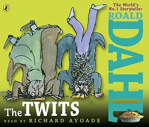 Roald Dahl: The Twits (2013, Puffin Audiobooks)