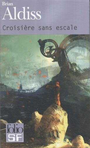 Brian Aldiss: Croisière sans escale (French language)