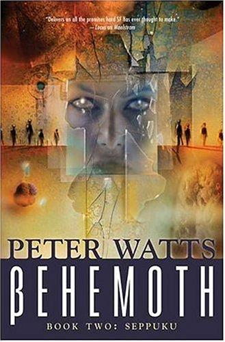 Peter Watts: Behemoth (Hardcover, 2004, Tor Books)