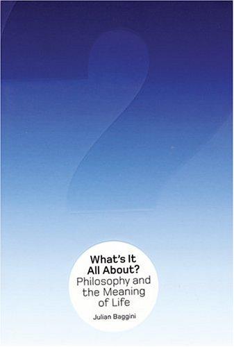 Julian Baggini: What's It All About? (Hardcover, 2004, Granta Books)