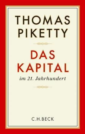 Thomas Piketty, Thomas Piketty: Das Kapital im 21. Jahrhundert (German language, 2014)