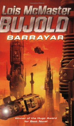 Lois McMaster Bujold: Barrayar (Paperback, 2003, Gardners Books)