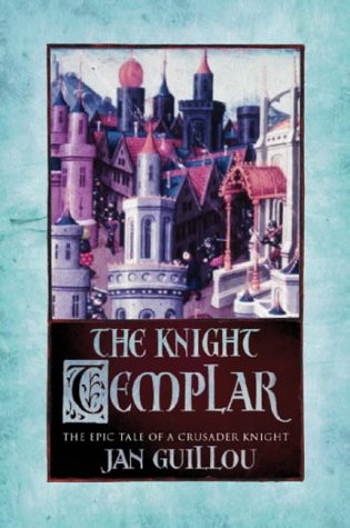 Jan Guillou, Anna Paterson: The Knight Templar (Hardcover, 2002, Orion)
