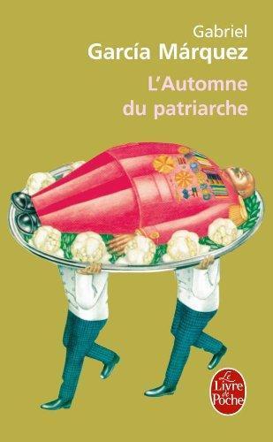 Gabriel García Márquez: L'automne du patriarche (French language, 1982)