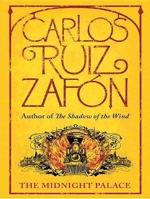 Carlos Ruiz Zafón: The Midnight Palace