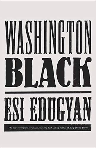 Esi Edugyan: Washington Black (2018, Center Point Large Print)