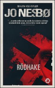 Per Olaisen: Rödhake (Hardcover, Swedish language, 2016, Bonnier Pocket)