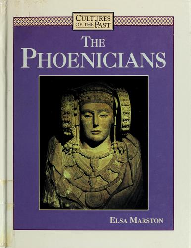 Elsa Marston: The Phoenicians (2002, Benchmark Books/Marshall Cavendish)