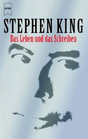 Stephen King: Das Leben und das Schreiben (German language, 2002, Heyne)