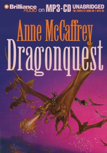 Anne McCaffrey: Dragonquest (Dragonriders of Pern) (AudiobookFormat, 2005, Brilliance Audio on MP3-CD)
