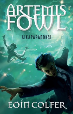 Eoin Colfer: Artemis Fowl (Hardcover, Finnish language, 2021, Werner Söderstöm Osakeyhtiö)