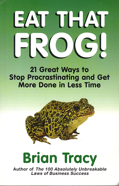 Brian Tracy: Eat That Frog! (Paperback, 2002, Berrett-Koehler Publishers)