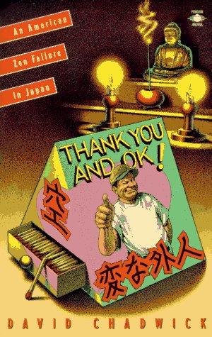 David Chadwick: Thank you and OK! (1994, Arkana)